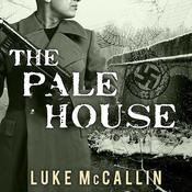 The Pale House by  Luke McCallin audiobook