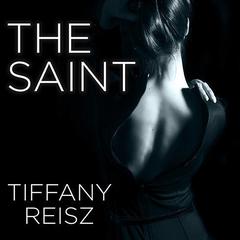 The Saint by Tiffany Reisz audiobook