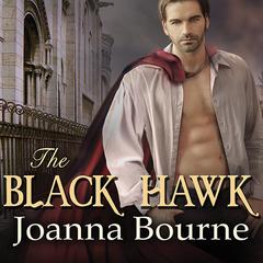 The Black Hawk by Joanna Bourne audiobook
