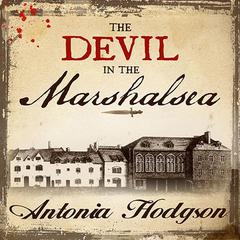 The Devil in the Marshalsea by Antonia Hodgson audiobook