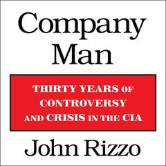 Company Man by John Rizzo audiobook