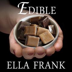 Edible by Ella Frank audiobook