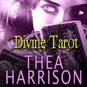 Divine Tarot by  Thea Harrison audiobook
