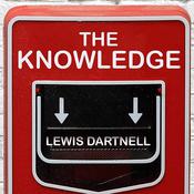 The Knowledge by  Lewis Dartnell audiobook