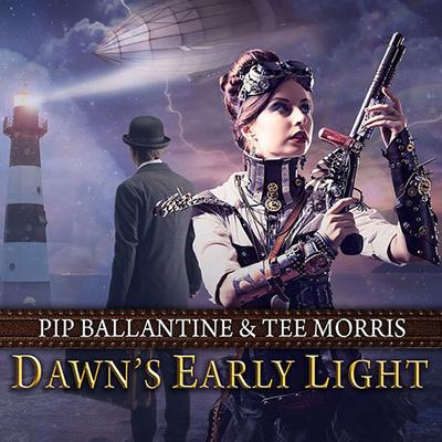 Dawn's Early Light by Pip Ballantine audiobook
