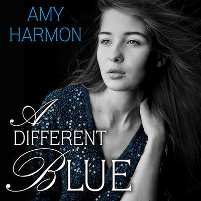 A Different Blue by Amy Harmon audiobook