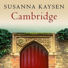 Cambridge by Susanna Kaysen audiobook