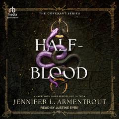 Half-Blood by Jennifer L. Armentrout audiobook