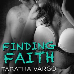 Finding Faith by Tabatha Vargo audiobook