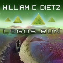 Logos Run by William C. Dietz audiobook