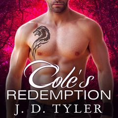 Cole's Redemption by J. D. Tyler audiobook