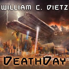 DeathDay by William C. Dietz audiobook
