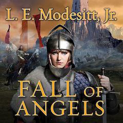 Fall of Angels by L. E. Modesitt audiobook