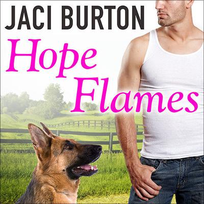 Hope Flames by Jaci Burton audiobook
