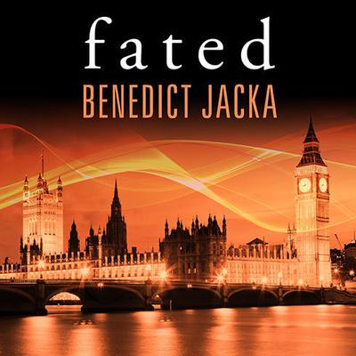 Fated by Benedict Jacka audiobook