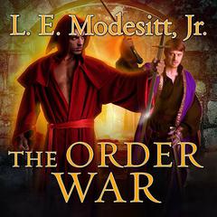 The Order War by L. E. Modesitt audiobook