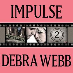Impulse by Debra Webb audiobook