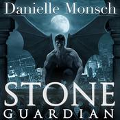 Stone Guardian by  Danielle Monsch audiobook