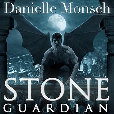 Stone Guardian by Danielle Monsch audiobook