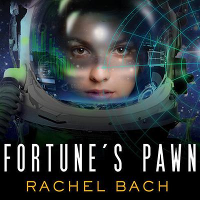 Fortune's Pawn by Rachel Bach audiobook