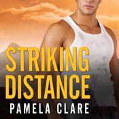 Striking Distance by  Pamela Clare audiobook