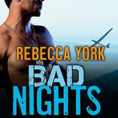 Bad Nights by Rebecca York audiobook