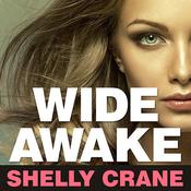 Wide Awake by  Shelly Crane audiobook