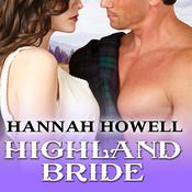 Highland Bride by  Hannah Howell audiobook