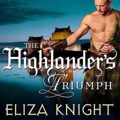 The Highlander's Triumph by Eliza Knight audiobook