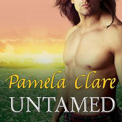 Untamed by Pamela Clare audiobook
