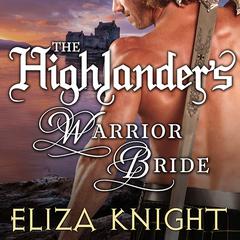 The Highlander's Warrior Bride by Eliza Knight audiobook