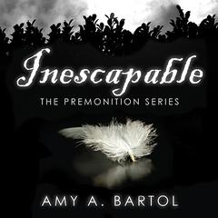 Inescapable by Amy A. Bartol audiobook
