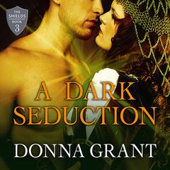A Dark Seduction by Donna Grant audiobook