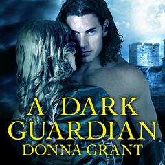 A Dark Guardian by Donna Grant audiobook