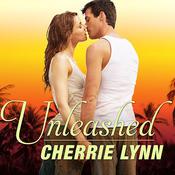 Unleashed by  Cherrie Lynn audiobook