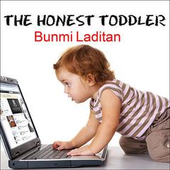 The Honest Toddler by Bunmi Laditan audiobook