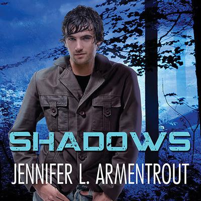 Shadows by Jennifer L. Armentrout audiobook