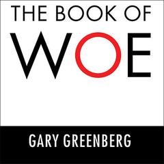 The Book of Woe by Gary Greenberg audiobook