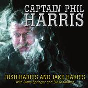 Captain Phil Harris by  Steve Springer audiobook