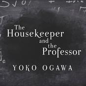 The Housekeeper and the Professor by  Yoko Ogawa audiobook
