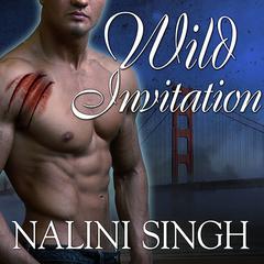 Wild Invitation by Nalini Singh audiobook