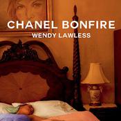 Chanel Bonfire by  Wendy Lawless audiobook
