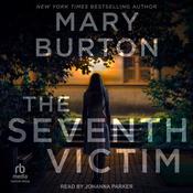 The Seventh Victim by  Mary Burton audiobook