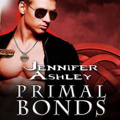 Primal Bonds by Jennifer Ashley audiobook