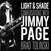 Light & Shade by  Brad Tolinski audiobook