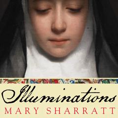 Illuminations by Mary Sharratt audiobook