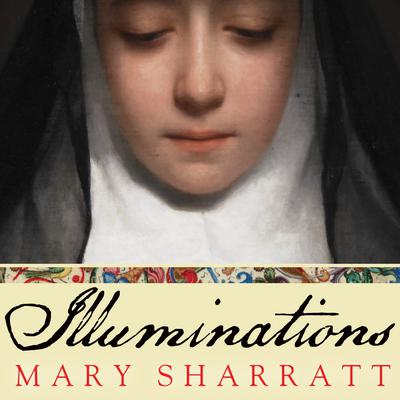 Illuminations by Mary Sharratt audiobook
