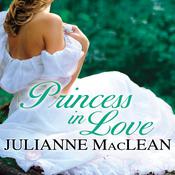 Princess in Love by  Julianne MacLean audiobook