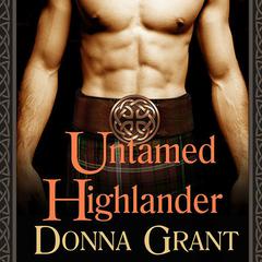 Untamed Highlander by Donna Grant audiobook