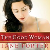 The Good Woman by  Jane Porter audiobook
